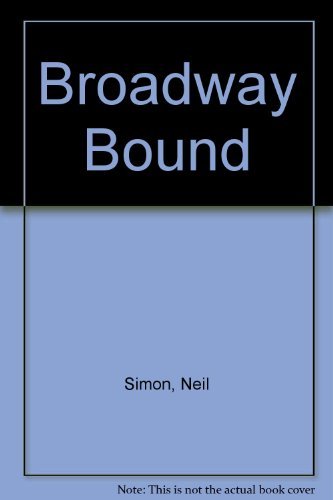 9780452261488: Broadway Bound