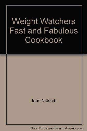 9780452261907: Weight Watchers : Weight Watchers Fast & Fabulous Cookbk