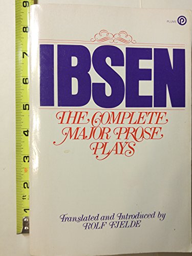 Imagen de archivo de Ibsen: The Complete Major Prose Plays a la venta por Solomon's Mine Books