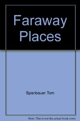 Stock image for Faraway Places for sale by ThriftBooks-Dallas