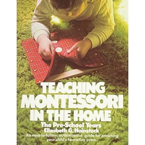 Beispielbild fr Teaching Montessori in the Home: The Pre-School Years (Plume) zum Verkauf von Wonder Book