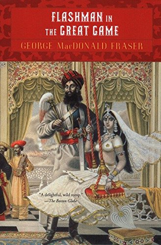 9780452263031: Flashman in the Great Game: A Novel