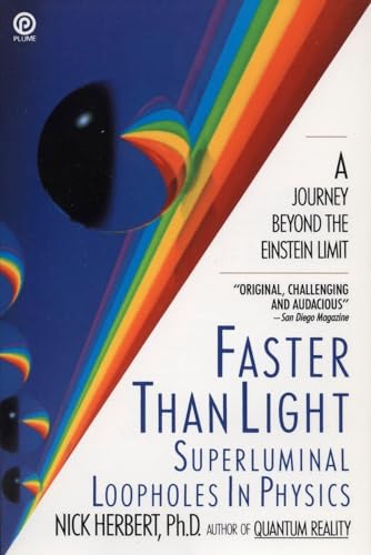 Stock image for Faster Than Light: Superluminal Loopholes in Physics for sale by SecondSale
