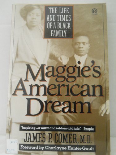 Beispielbild fr Maggie's American Dream: The Life and Times of a Black Family (Plume) zum Verkauf von SecondSale