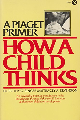 9780452263468: A Piaget Primer: How a Child Thinks