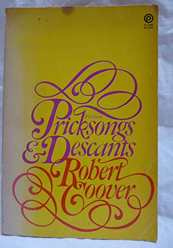 Stock image for Pricksongs and Descants: Short Stories (Contemporary Fiction, Plume) for sale by Jenson Books Inc
