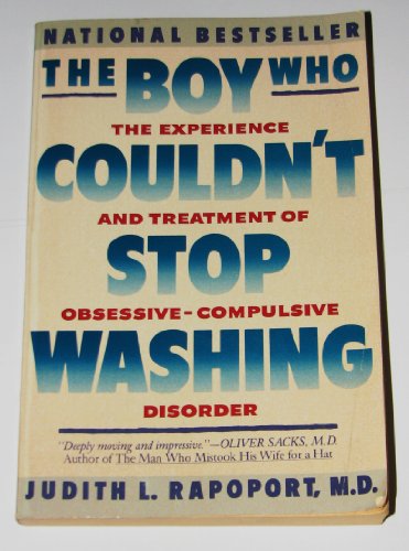 9780452263659: The Boy Who Couldn't Stop Washing: The Experience And Treatment of Obsessive-Compuslive Disorder: The Experience and Treatment of Obsessive-Compulsive Disorder