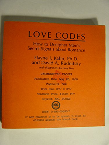 Beispielbild fr Love Codes: How to Decipher Men's Secret Signals About Romance (Plume) zum Verkauf von Wonder Book