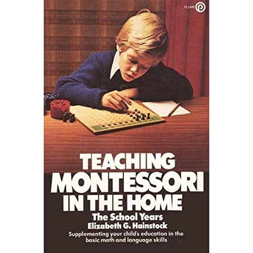 9780452264038: Teaching Montessori in the Home: The Pre-School Years (Plume)