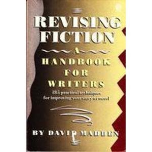 Beispielbild fr Revising Fiction: A Handbook for Writers zum Verkauf von Wonder Book