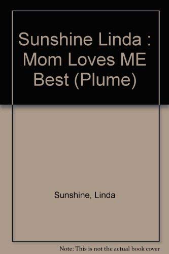 Stock image for Mom Loves Me Best for sale by Wonder Book