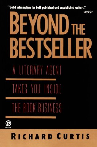 9780452264328: Curtis Richard : beyond the Bestseller (Plume)