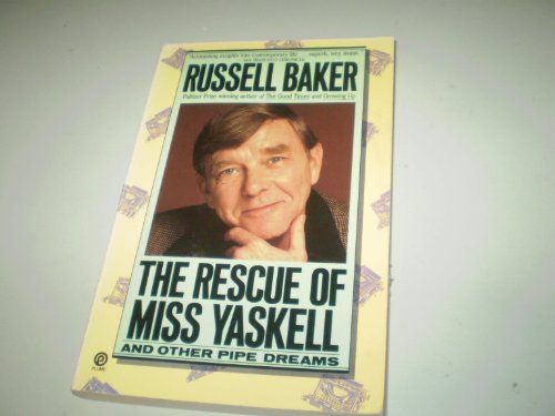 Beispielbild fr The Rescue of Miss Yaskell and Other Pipe Dreams zum Verkauf von Better World Books