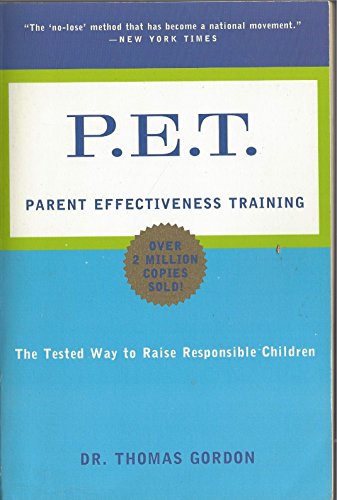 Stock image for Parent Effectiveness Training for sale by Your Online Bookstore