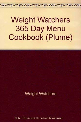 Imagen de archivo de Weight Watchers' 365-Day Menu Cookbook a la venta por ThriftBooks-Atlanta