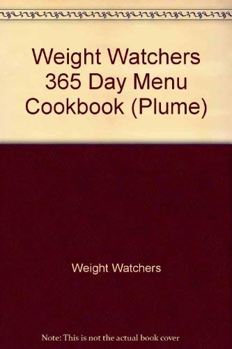 9780452264625: Weight Watchers 365 Day Menu Cookbook