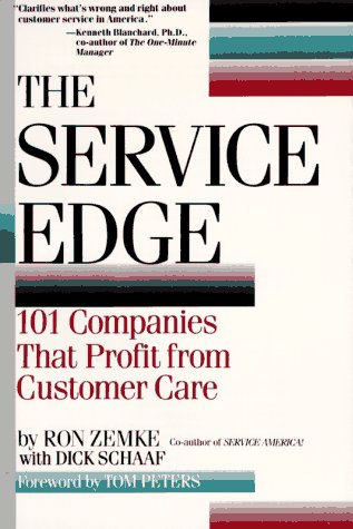 Beispielbild fr The Service Edge: 101 Companies That Profit from Customer Care zum Verkauf von BooksRun