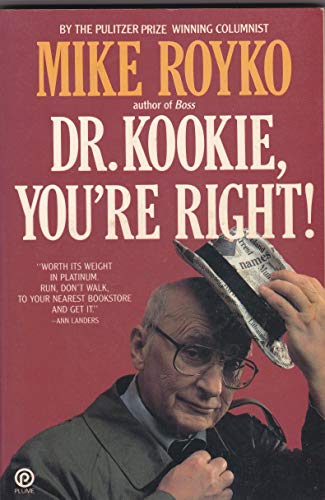 Imagen de archivo de Dr. Kookie, You're Right! a la venta por Wonder Book