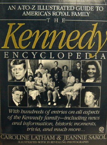 Beispielbild fr The Kennedy Encyclopedia zum Verkauf von Wonder Book