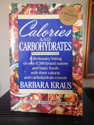 Imagen de archivo de Calories and Carbohydrates: Ninth Edition a la venta por Decluttr