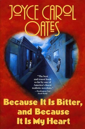 Imagen de archivo de Because IT is Bitter, And Because IT is my Heart a la venta por WorldofBooks