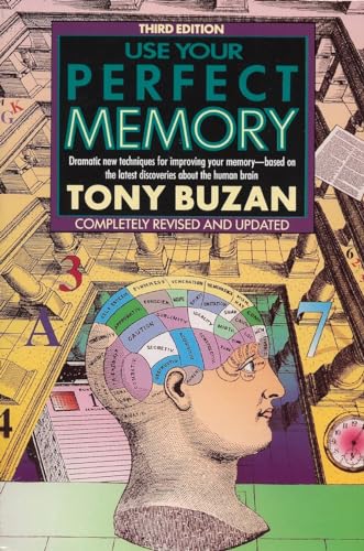 Imagen de archivo de Use Your Perfect Memory: Dramatic New Techniques for Improving Your Memory; Third Edition (Plume) a la venta por SecondSale