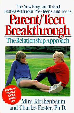 9780452266162: Parent-Teen Breakthrough: The Relationship Approach