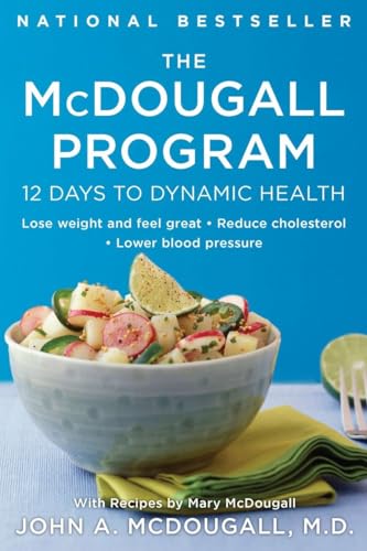 9780452266391: The McDougall Program: 12 Days to Dynamic Health