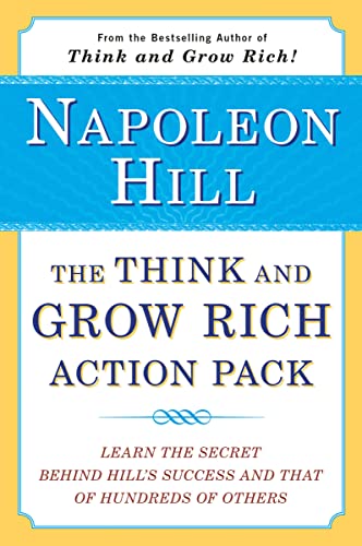 9780452266605: The Think and Grow Rich Action Pack: Learn the Secret Behind Hill's Success and That of Hundreds of Others