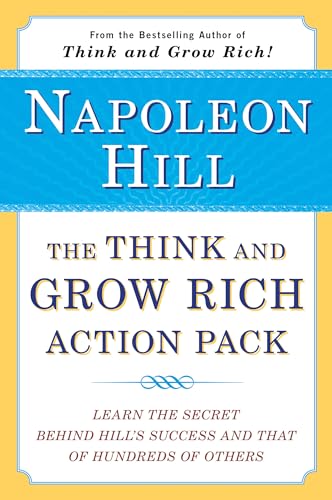 Stock image for The Think and Grow Rich Action Pack: Learn the Secret Behind Hill's Success and That of Hundreds of Others (Think and Grow Rich Series) for sale by Jenson Books Inc