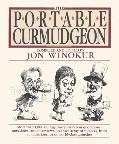 Beispielbild fr The Portable Curmudgeon zum Verkauf von Wonder Book