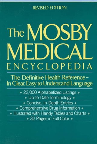 9780452266728: The Mosby Medical Encyclopedia (Revised Edition) (Plume)