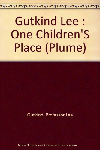 9780452266872: One Children's Place: Inside a Children's Hospital