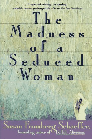 Madness of a Seduced Woman