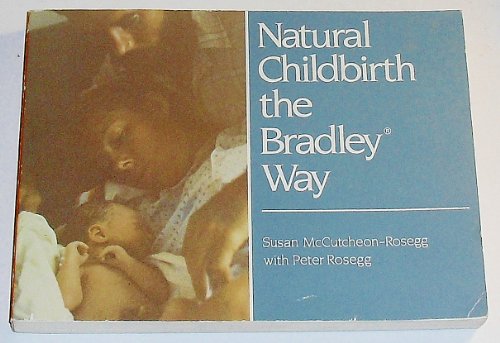 9780452267244: Natural Childbirth the Bradley Way