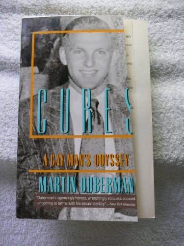 Stock image for Cures : A Gay Man's Odyssey for sale by Better World Books: West