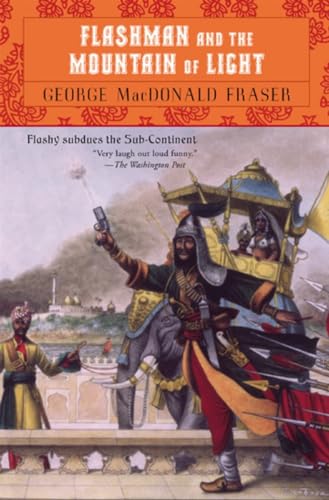 Beispielbild fr Flashman and the Mountain of Light (Flashman Papers, Book 9) zum Verkauf von ZBK Books