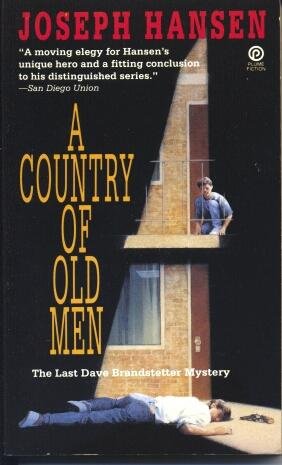 9780452268050: A Country of Old Men: The Last Dave Brandstetter Mystery