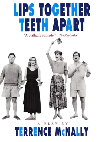 Imagen de archivo de Lips Together, Teeth Apart: A Play (Drama, Plume) a la venta por SecondSale