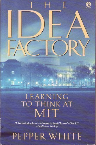 9780452268418: The Idea Factory: Learning to Think at Mit