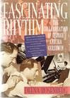 Beispielbild fr Fascinating Rhythm: The Collaboration of George and Ira Gershwin zum Verkauf von Wonder Book