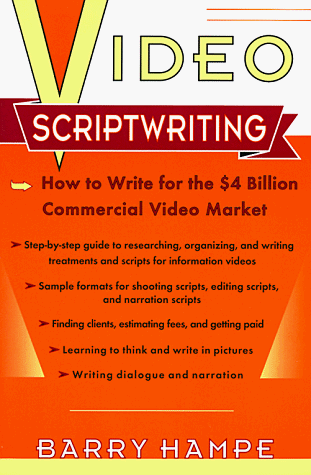 Beispielbild fr Video Scriptwriting: How to Write for the $4 Billion Commercial Video Market zum Verkauf von Jenson Books Inc