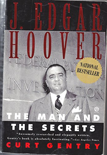 Stock image for J. Edgar Hoover : The Man and the Secrets for sale by Better World Books: West