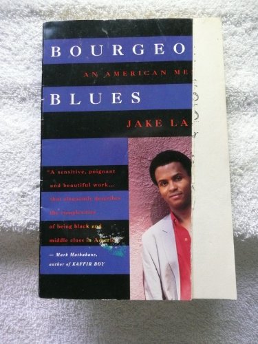 Bourgeois Blues: An American Memoir