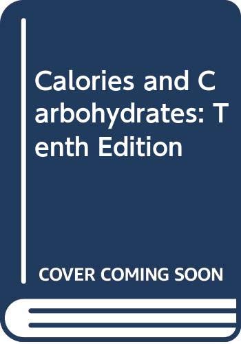 9780452269361: Calories and Carbohydrates: Tenth Edition