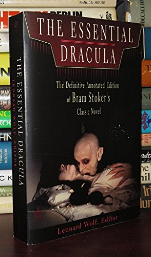 Beispielbild fr The Essential Dracula/Including the Complete Novel by Bram Stoker: Notes, Bibliography, and Filmography Revised zum Verkauf von Pieuler Store