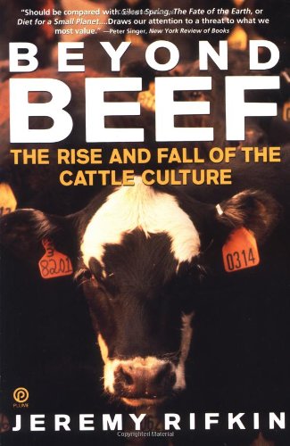 Stock image for Beyond Beef: The Rise and Fall of the Cattle Culture (Plume) for sale by SecondSale