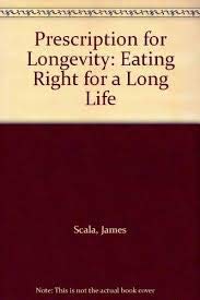 Prescription for Longevity: Eating Right for a Long Life