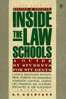 Stock image for Inside the Law Schools: A Guide by Students for Students; 6th Edition, Revised and Updated (Plume) for sale by Wonder Book
