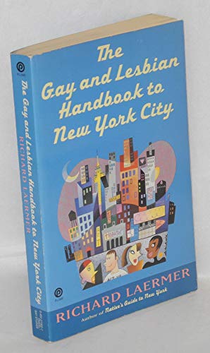 9780452270220: The Gay And Lesbian Handbook to New York City [Lingua Inglese]